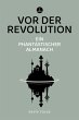 Vor der Revolution (eBook, ePUB) - Bild 1