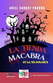 La tienda macabra de la tía Dolores (Cuentos de terror, #1) (eBook, ePUB)