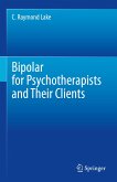 Bipolar for Psychotherapists and Their Clients (eBook, PDF)