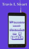 27 Thoughts About Streaming on Twitch (eBook, ePUB)