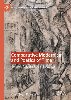 Comparative Modernism and Poetics of Time (eBook, PDF) - Dolcerocca, Özen Nergis