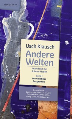 Andere Welten - Interviews zur Science Fiction - Band 1 (eBook, ePUB) - Kiausch, Usch