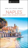 DK Eyewitness Naples and the Amalfi Coast (eBook, ePUB)