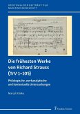 Die frühesten Werke von Richard Strauss (TrV 1-105) (eBook, PDF)