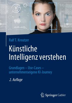 Künstliche Intelligenz verstehen (eBook, PDF) - Kreutzer, Ralf T.