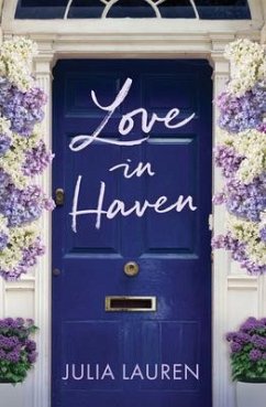 Love in Haven (eBook, ePUB) - Lauren, Julia