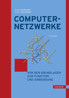 Computernetzwerke (eBook, ePUB) - Schreiner, Rüdiger; Waldhorst, Oliver P.
