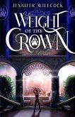 Weight of the Crown (eBook, ePUB)