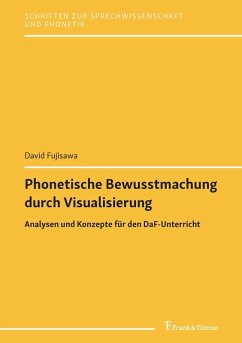 Phonetische Bewusstmachung durch Visualisierung (eBook, PDF) - Fujisawa, David
