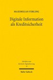 Digitale Information als Kreditsicherheit (eBook, PDF)