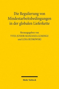 Cover Die Regulierung von Mindestarbeitsbedingungen in der globalen Lieferkette (eBook, PDF)