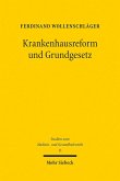 Krankenhausreform und Grundgesetz (eBook, PDF)