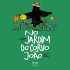 No jardim do corvo João (eBook, ePUB)