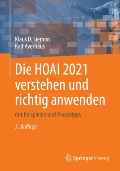 Die HOAI 2021 verstehen und richtig anwenden (eBook, PDF) - Siemon, Klaus D.; Averhaus, Ralf