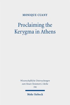 Proclaiming the Kerygma in Athens (eBook, PDF) - Cuany, Monique