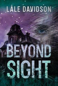Beyond Sight (eBook, ePUB) - Davidson, Lâle