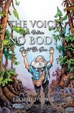 The Voice from Where No Body Could Be Seen (eBook, ePUB)
