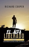 El Alfa Liberado (2a edición) (eBook, ePUB)