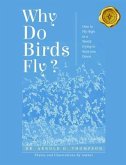 Why Do Birds Fly? (eBook, ePUB)