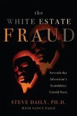 The White Estate Fraud (eBook, ePUB)