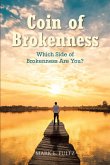 Coin of Brokenness (eBook, ePUB) Coin of Brokenness (eBook, ePUB)