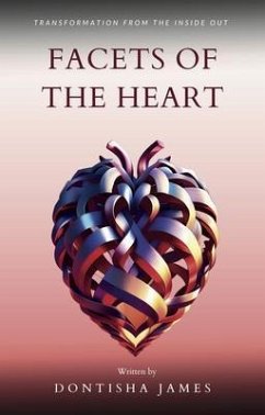 Facets of the Heart (eBook, ePUB) - James, Dontisha
