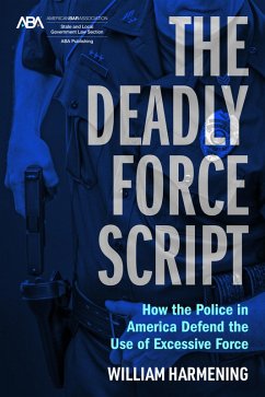 The Deadly Force Script (eBook, ePUB) - Harmening, William