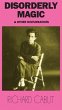 Disorderly Magic and Other Disturbances... - Bild 1