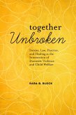Together Unbroken (eBook, ePUB)
