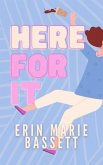 Here For It (eBook, ePUB)