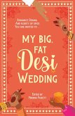 My Big, Fat Desi Wedding (eBook, ePUB)