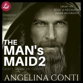 THE MAN'S MAID 2: Gejagt. Gefangen. Geliebt. (MP3-Download)