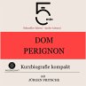 Dom Perignon: Kurzbiografie kompakt... - Bild 1