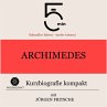 Archimedes: Kurzbiografie kompakt... - Bild 1
