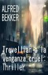Trevellian o la venganza cruel:... - Bild 1