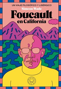 Foucault en California (eBook, ePUB) - Wade, Simeon
