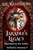 Jaradee's Legacy (VarTerels' Universe - Illustrated, #4) (eBook, ePUB)