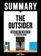 Summary: The Outsider - Based On The... - Bild 1