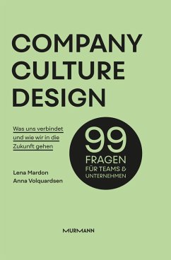 Company Culture Design (eBook, ePUB) - Mardon, Lena; Volquardsen, Anna