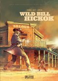 Die wahre Geschichte des Wilden Westens: Wild Bill Hickok (eBook, ePUB)