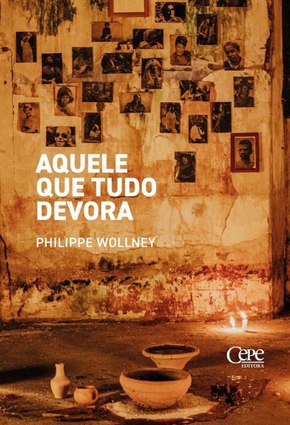 Aquele que tudo devora (eBook, ePUB) Aquele que tudo devora (eBook, ePUB)