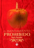 El mandamiento prohibido (eBook, ePUB)