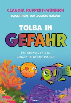 Tolba in Gefahr (eBook, PDF) - Ruppert-Münnich, Claudia