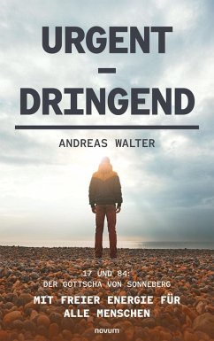 Urgent - Dringend (eBook, ePUB) - Walter, Andreas