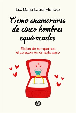 Como enamorarse de cinco hombres equivocados (eBook, ePUB) - Méndez, María Laura