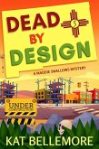Dead by Design (A Maddie Swallows Mystery, #5) (eBook, ePUB)