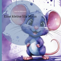 Eine kleine lila Maus (eBook, ePUB)