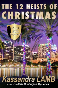 Cover The Twelve Heists of Christmas, A C.o.P. on the Scene Short Mystery (A C.o.P. on the Scene Mystery, #3) (eBook, ePUB)