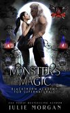 Monster's Magic (Blackthorn Academy for Supernaturals, #7) (eBook, ePUB)