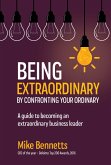 Being Extraordinary (eBook, ePUB) Being Extraordinary (eBook, ePUB)